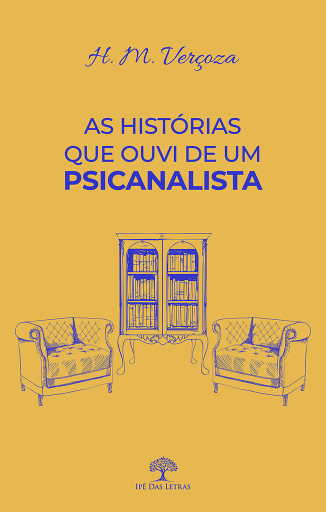 As histórias que ouvi de um psicanalista