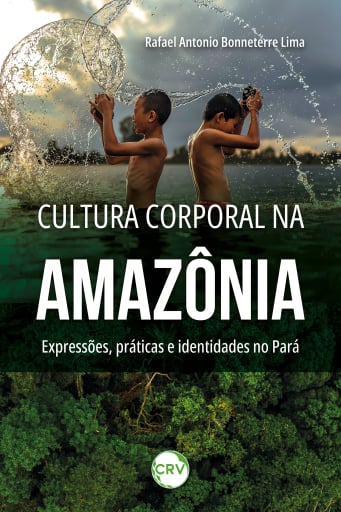 Cultura corporal na amazônia