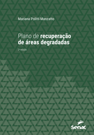 Plano de recuperação de áreas degradadas