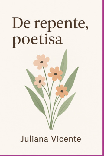 De Repente, Poetisa