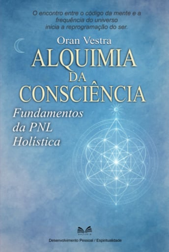 Alquimia Da Consciência