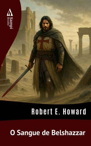 Portada del libro «O Sangue de Belshazzar», de Robert E. Howard