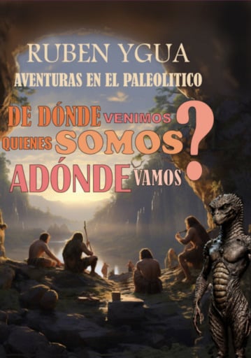 Portada del libro «¿de Dónde Venimos? ¿quienes Somos? ¿adónde Vamos?», de Ruben Ygua