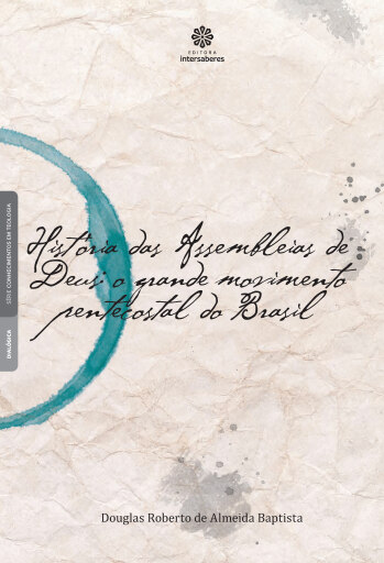 História das Assembleias de Deus: