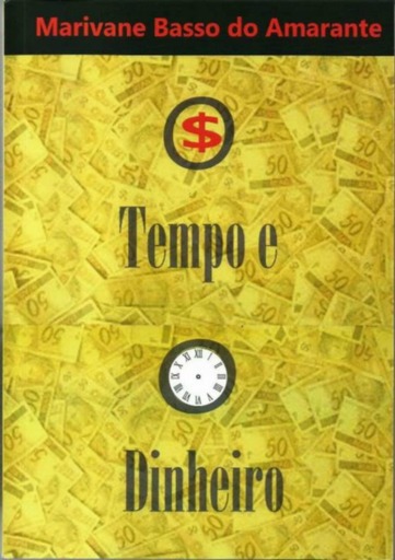 O Tempo E O Dinheiro
