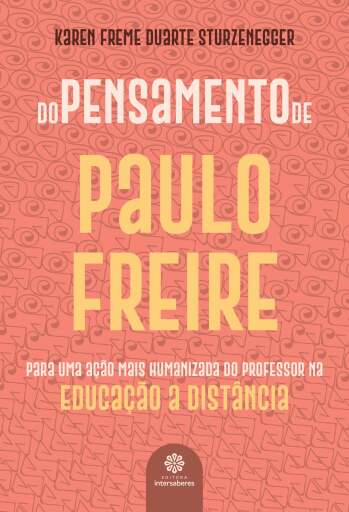 Do pensamento de Paulo Freire: