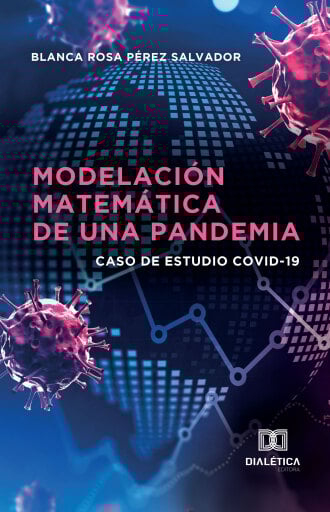 Modelación Matemática de una Pandemia