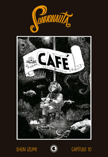 Sonhonauta – Capítulo 10