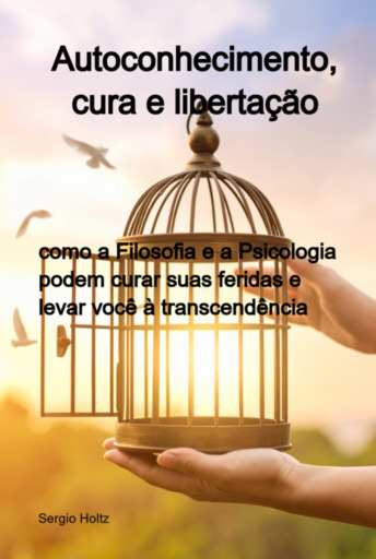 Autoconhecimento, Cura E Libertação