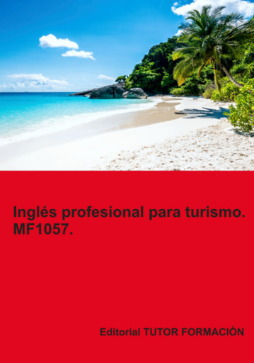 Inglés Profesional Para Turismo. Mf1057.
