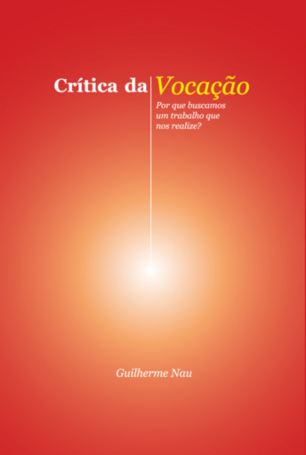 Crítica Da Vocação