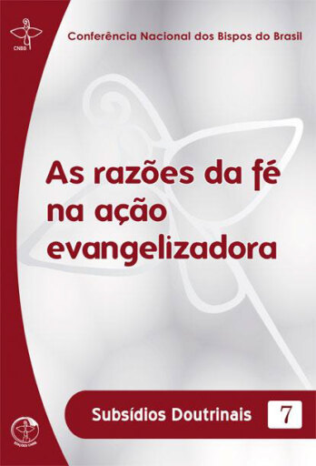 Portada del libro «Subsídios Doutrinais 07 - As Razões da Fé na Ação Evangelizadora», de Mons. Jamil Alves de Souza