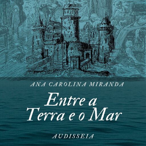 Entre a Terra e o Mar