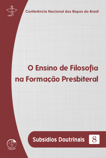 Subsídios Doutrinais 08 - O Ensino de Filosofia na Formação Presbiteral