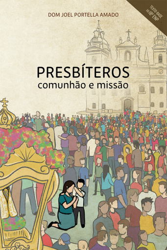 Portada del libro «Presbíteros: Comunhão e Missão», de DOM JOEL PORTELLA AMADO