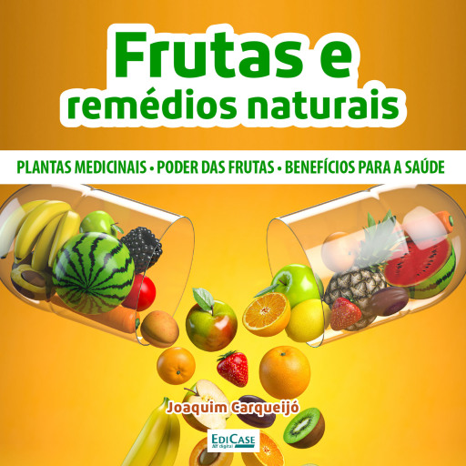 Frutas e Remédios Medicinais