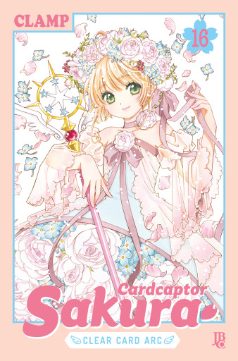 Cardcaptor Sakura Clear Card Arc vol. 16