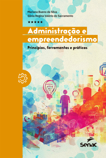 Portada del libro «Administração e empreendedorismo», de Mariana Bueno da Silva, Sônia Regina Valério do Sacramento
