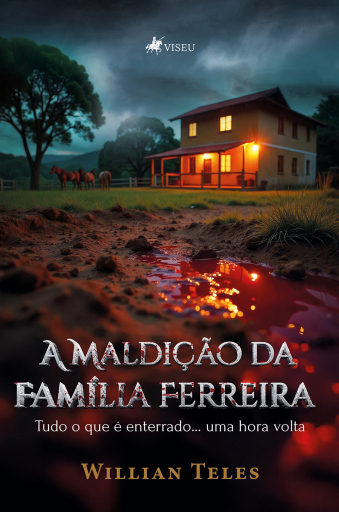 Portada del libro «A Maldição da Família Ferreira», de Willian Teles
