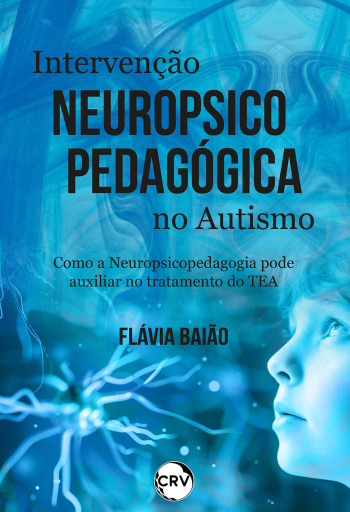 Intervenção neuropsicopedagógica no autismo