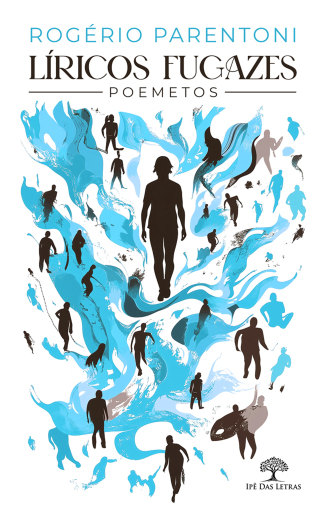 Portada del libro «Líricos Fugazes - Poemetos», de Rogério Parentoni