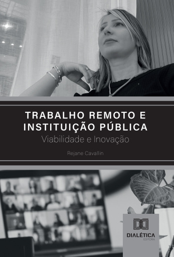Trabalho remoto e instituição pública