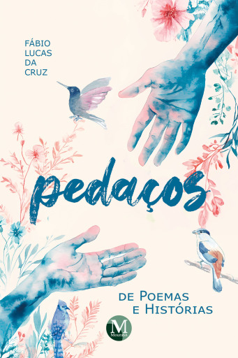 Pedaços de poemas e histórias