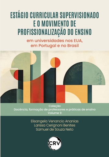 Estágio curricular supervisionado e o movimento de profissionalização do ensino