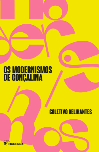 Os Modernismos De Gonçalina