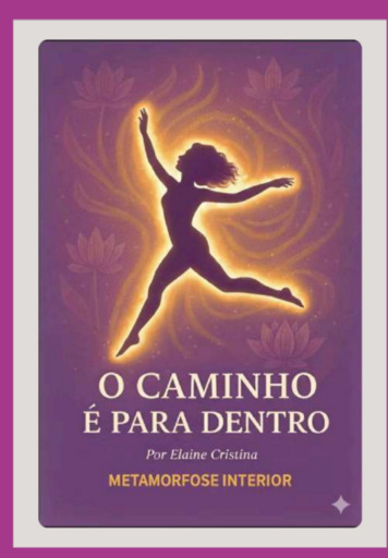 O Caminho É Para Dentro