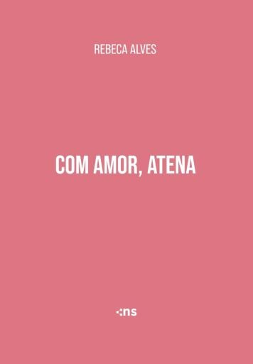Com amor, Atena