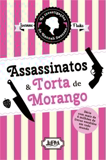 Assassinatos & torta de morango
