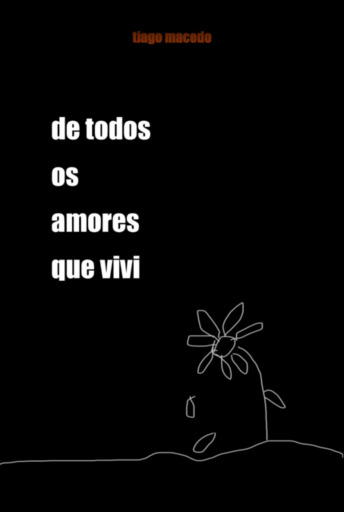 De Todos Os Amores Que Vivi