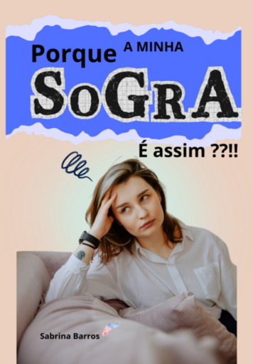 Portada del libro «Porque A Minha Sogra É Assim ??!!»