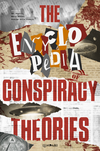 The Encyclopedia of Conspiracy Theories