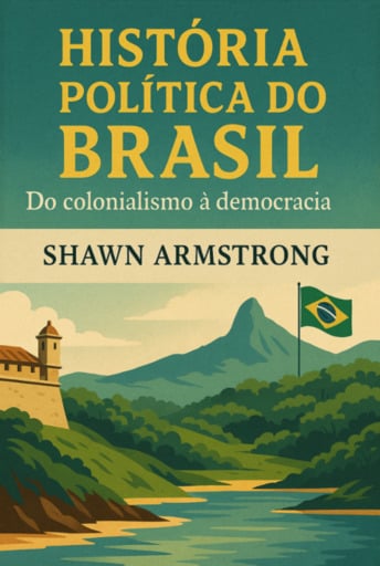 História Política Do Brasil