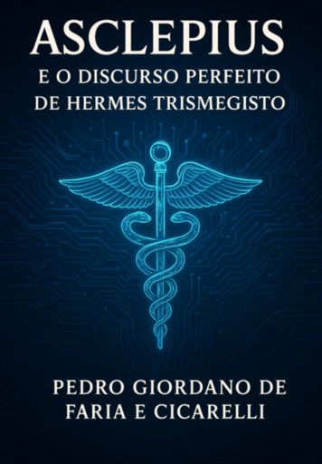 Asclepius E O Discurso Perfeito De Hermes Trismegisto