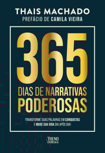 365 dias de narrativas poderosas