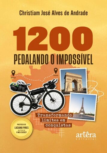 1200 ― Pedalando o Impossível: Transformando Limites em Conquistas