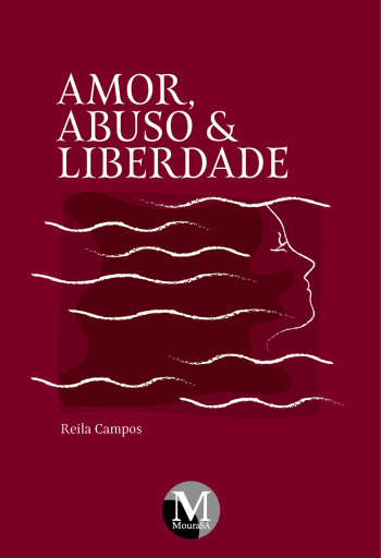 Portada del libro «Amor, abuso e liberdade», de Reila Campos