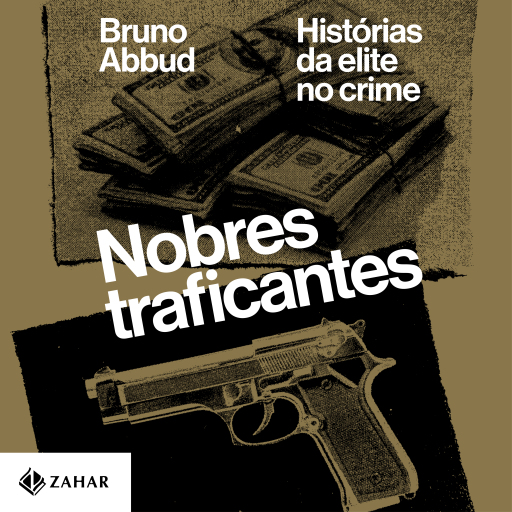 Nobres traficantes
