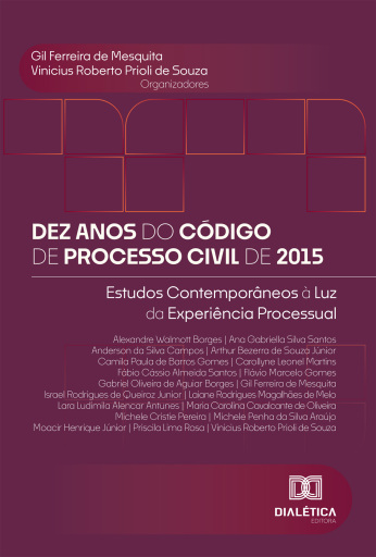 Dez Anos do Código de Processo Civil de 2015