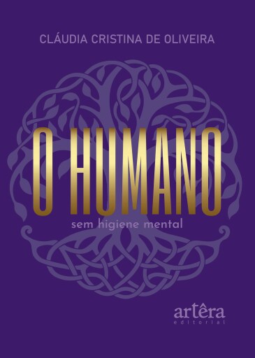 Portada del libro «O Humano sem Higiene Mental», de Cláudia Cristina de Oliveira