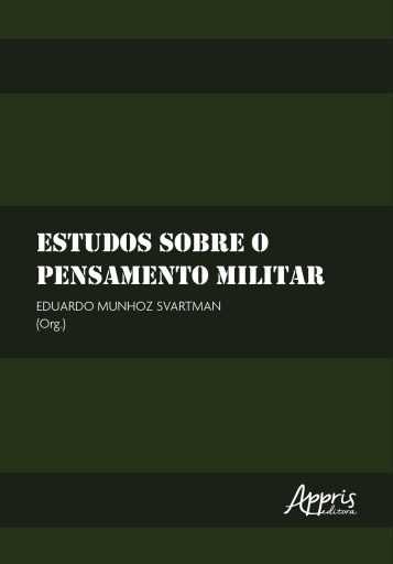 Estudos Sobre o Pensamento Militar