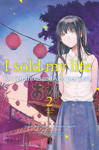 I Sold My Life for Ten Thousand Yen per Year vol. 02