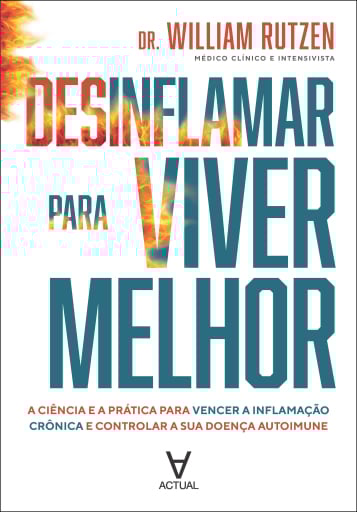 Desinflamar para viver melhor