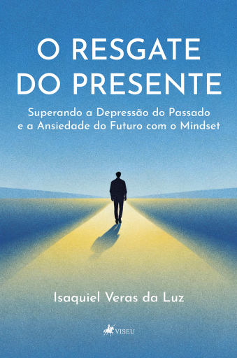O Resgate do Presente