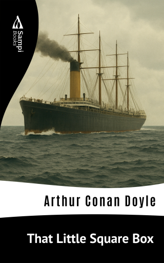 Portada del libro «That Little Square Box», de Arthur Conan Doyle