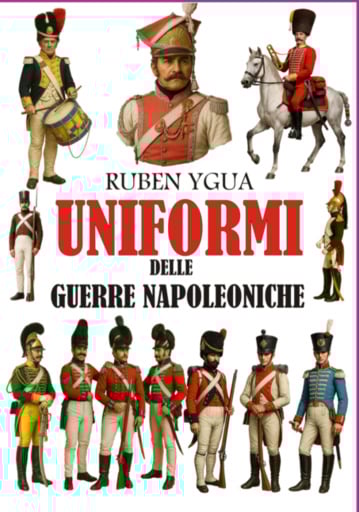 Uniformi Delle Guerre Napoleoniche
