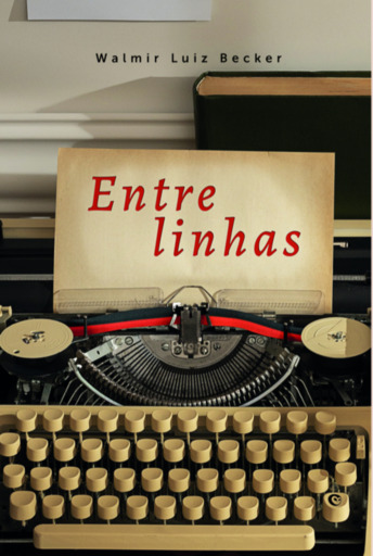 Portada del libro «Entrelinhas», de Walmir Luiz Becker